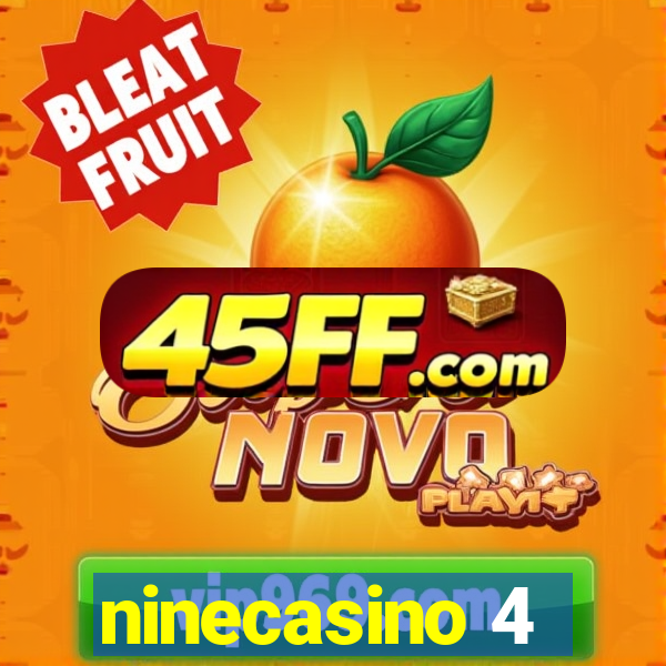 ninecasino 4